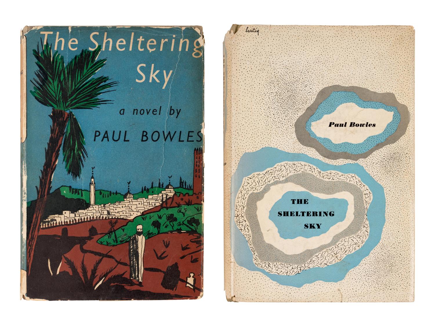 BOWLES, Paul (1910-1999). The Sheltering Sky . London: John Lehmann, 1949.