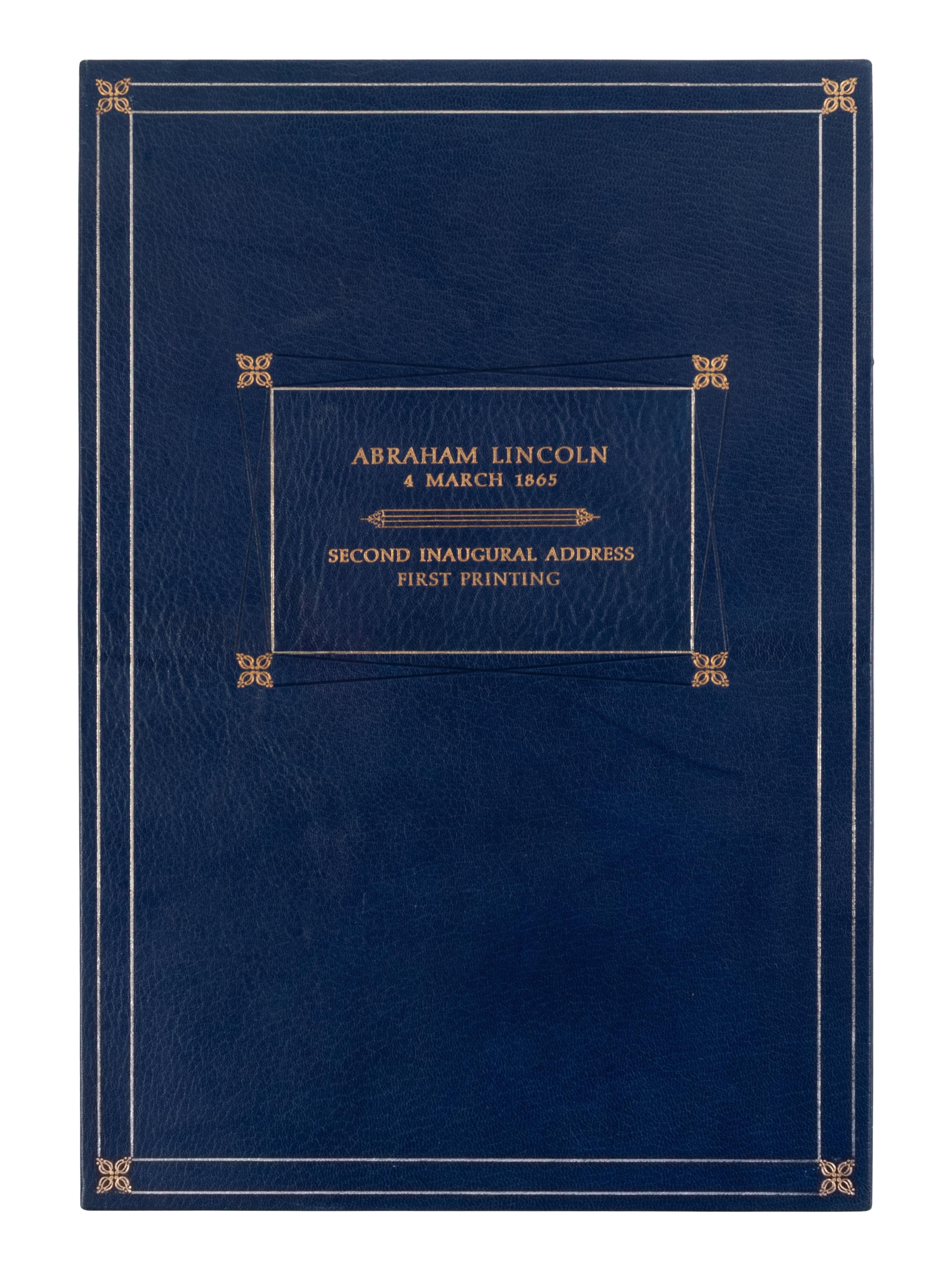 LINCOLN, Abraham (1809-1865). Inaugural Address. March 4, 1865 . [Washington, D.C., 1865].