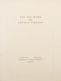 (Tiffany, Louis C.) Kay, Charles de. The Art Work of Louis C. Tiffany. New York, 1914. Limited edition