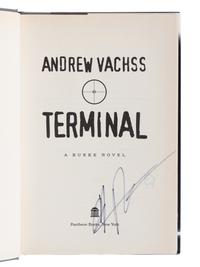 VACHSS, Andrew (1942-2021). A group of 8 works by Vachss, ALL FIRST EDITIONS, ALL SIGNED OR INSCRIBED, comprising: