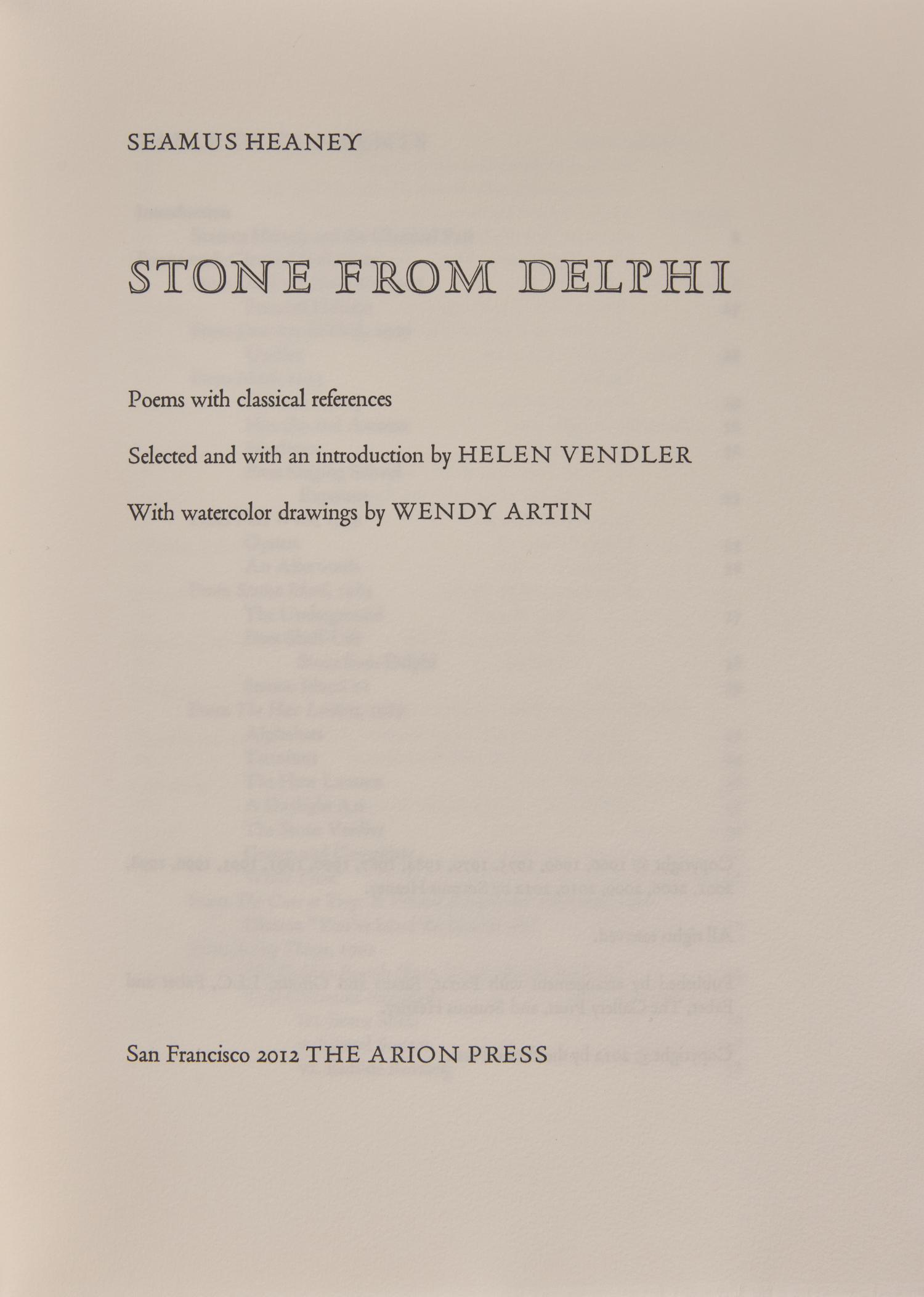 [FINE PRESS - ARION PRESS]. HEANEY, Seamus (1939-2013). Stone From Delphi . San Francisco: The Arion Press, 2012.