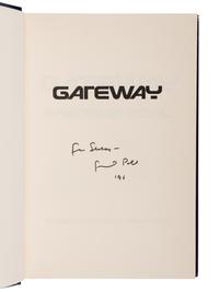 POHL, Frederik (1919-2013). Gateway . New York: St. Martin's Press, 1977.