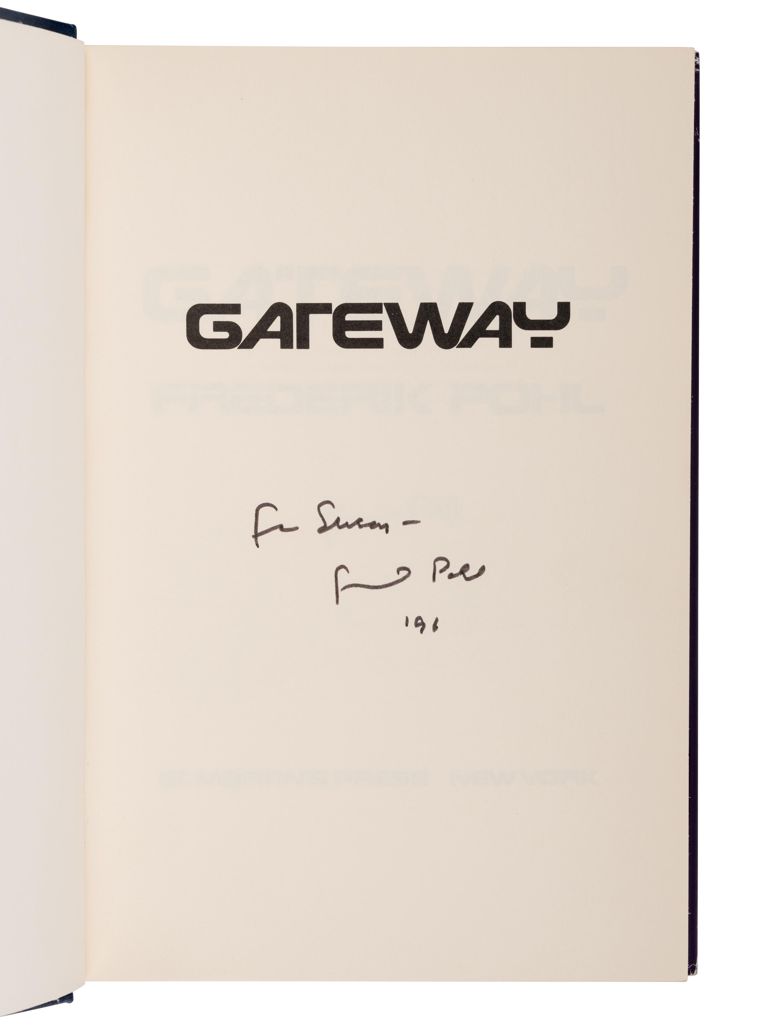 POHL, Frederik (1919-2013). Gateway . New York: St. Martin's Press, 1977.