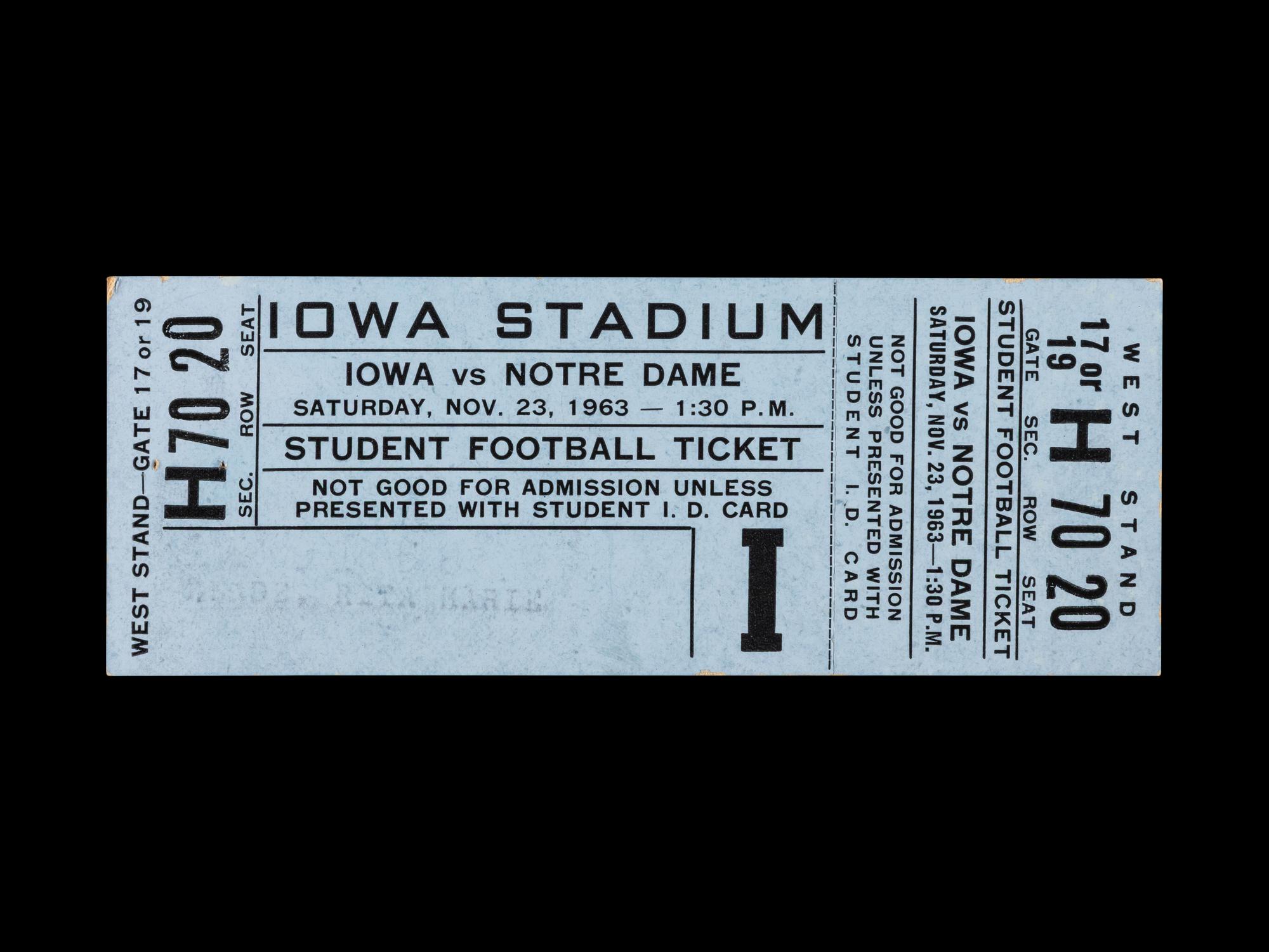 A Nov. 23, 1963 Notre Dame vs. Iowa Football Ticket - Game Cancelled, John F. Kennedy Assassination (Student Version)