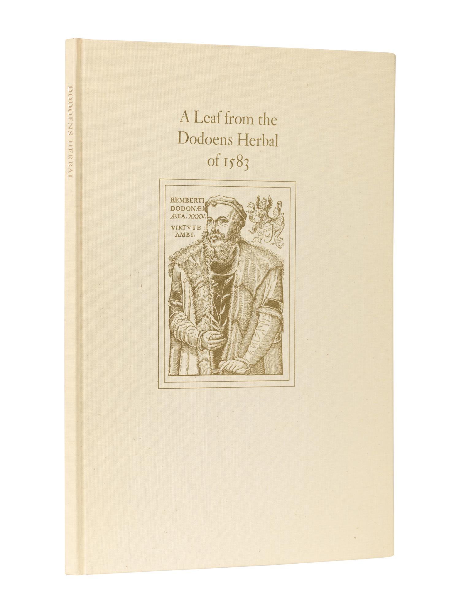 [BOOK CLUB OF CALIFORNIA]. [DODOENS, Rembert (1517-1585)]. A Leaf from the 1583 Rembert Dodoens Herbal Printed By Christopher Plantin. San Francisco: The Book Club of California, 1977.