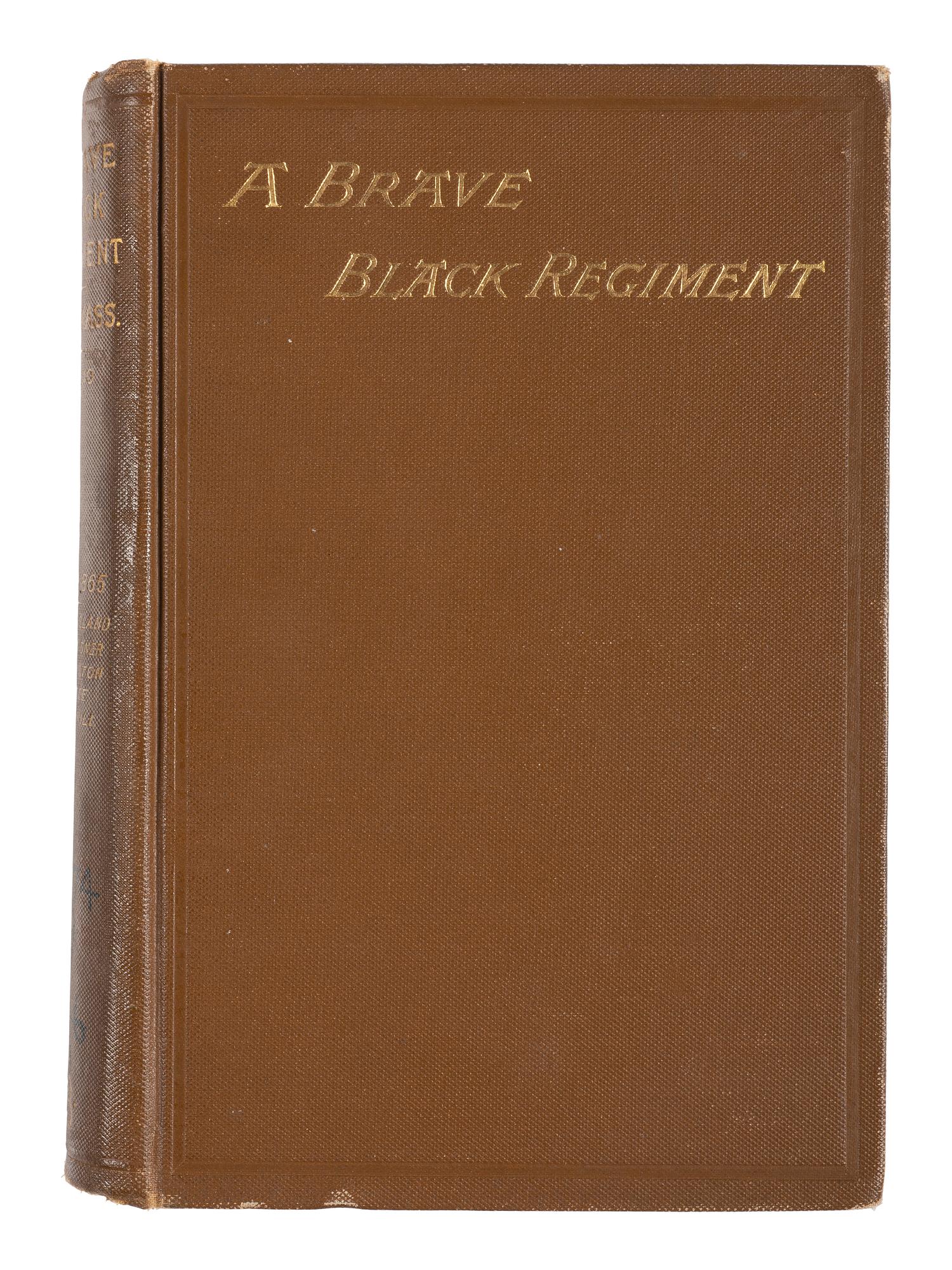 [AFRICAN AMERICANA - 54TH MASSACHUSETTS]. EMILIO, Luis F. (1844-1918). History of the Fifty-Fourth Regiment or Massachusetts Volunteer Infantry, 1863-1865. Boston: The Boston Book Company, 1891.