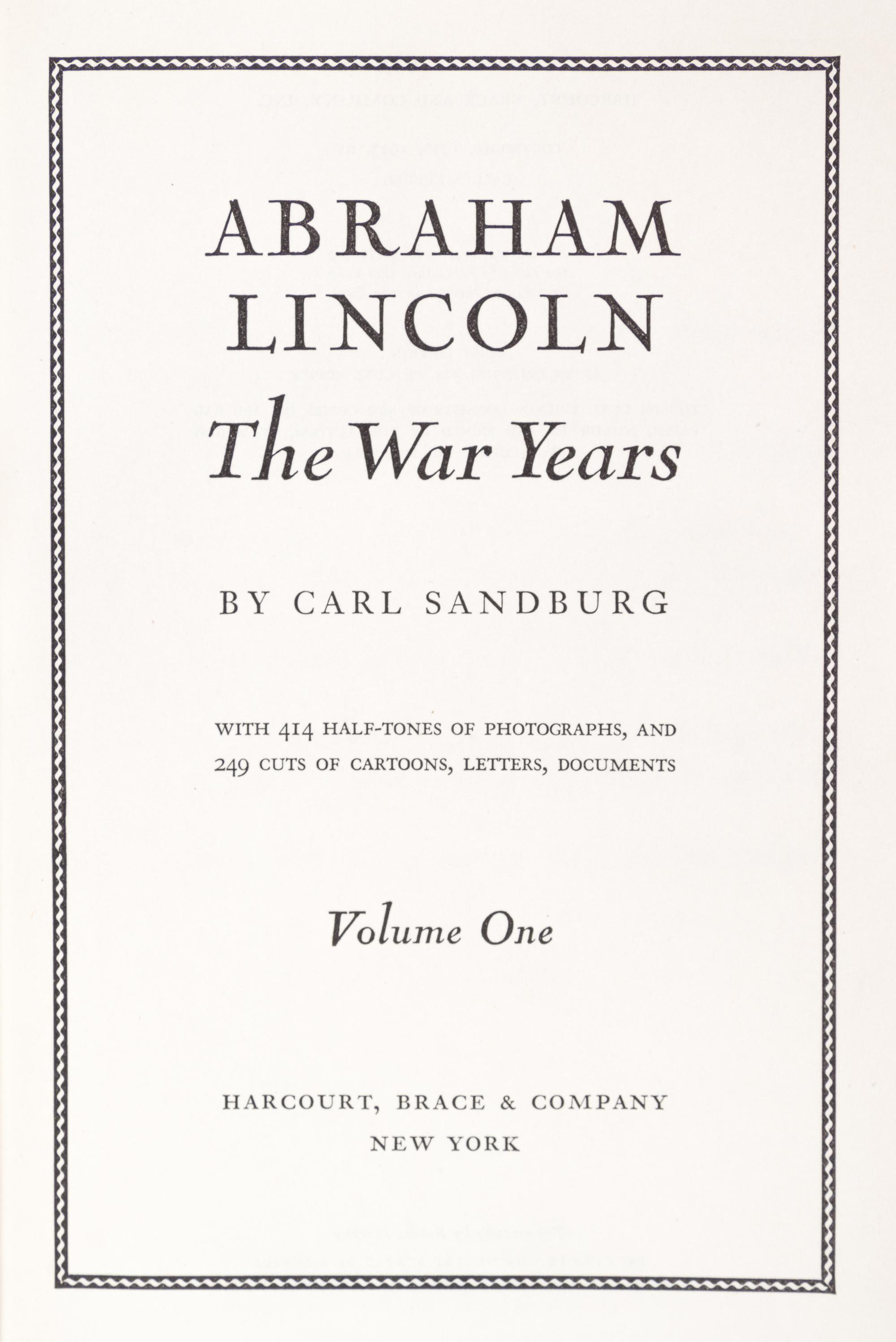 (LINCOLN, ABRAHAM) SANDBURG, CARL. Abraham Lincoln: The War Years. New York, (1939). 4 vols. First edition, signed.