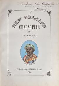[Americana] Fremaux, Leon J. New Orleans Characters