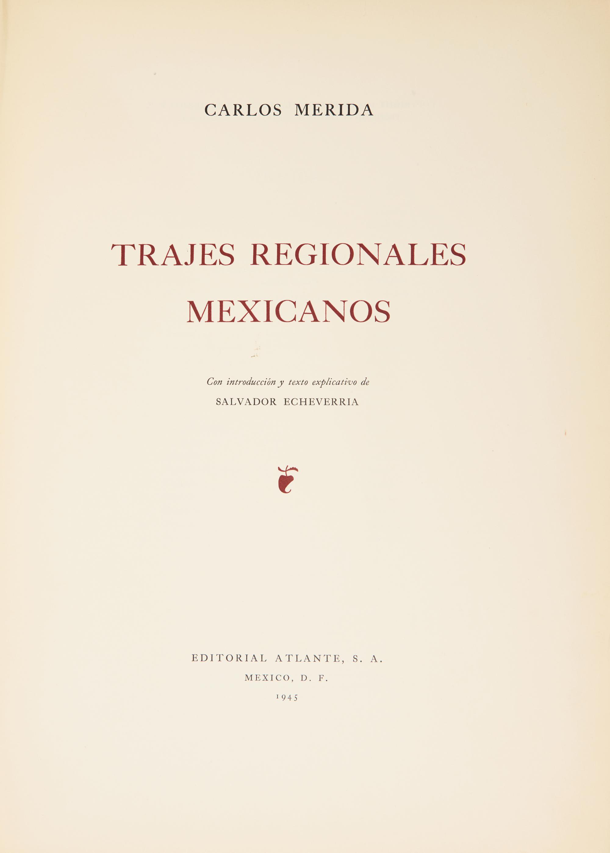 [Art] Merida, Carlos. Trajes Regionales Mexicanos