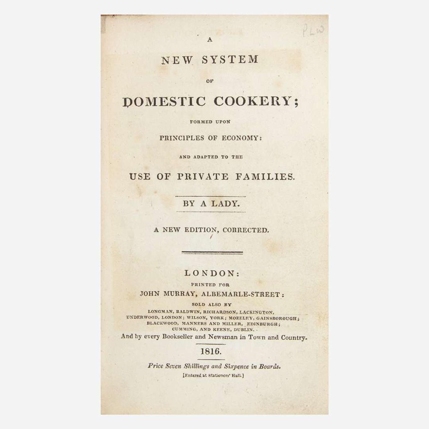 [Food & Drink] Group of 12 18th and 19th Century Titles on Cooking and Housekeeping