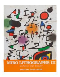 MIRÓ, Joan (1893-1974). Joan Miró. Lithographs. Vol.I: Text by Michel Leiris and Fernand Mourlot. New York: Tudor Publishing Company, 1972 ; Vol.II: Text by Raymond Queneau . New York: L éon Amiel Publisher, 1975 ; Vol.III: Text by Joan Teixidor. Paris: Maeght Éditeur, 1977.