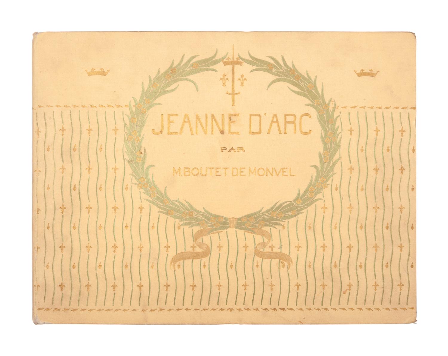 [CHILDREN’S LITERATURE]. BOUTET DE MONVEL, Louis-Maurice (1850-1913). Jeanne D’Arc. Paris: E. Plon, Nourrit & Cie., [1896].