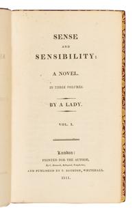 AUSTEN, Jane (1775-1817). Sense and Sensibility: A Novel in Three Volumes By a Lady . London: T. Egerton, 1811.