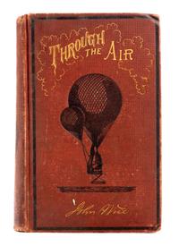 [AEROSTATION AND BALLOONING]. A group of 4 works, comprising: