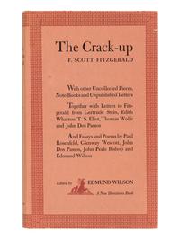 FITZGERALD, F. Scott (1896-1940). The Crack-up . Edmund Wilson, editor. New York: New Directions, 1945.