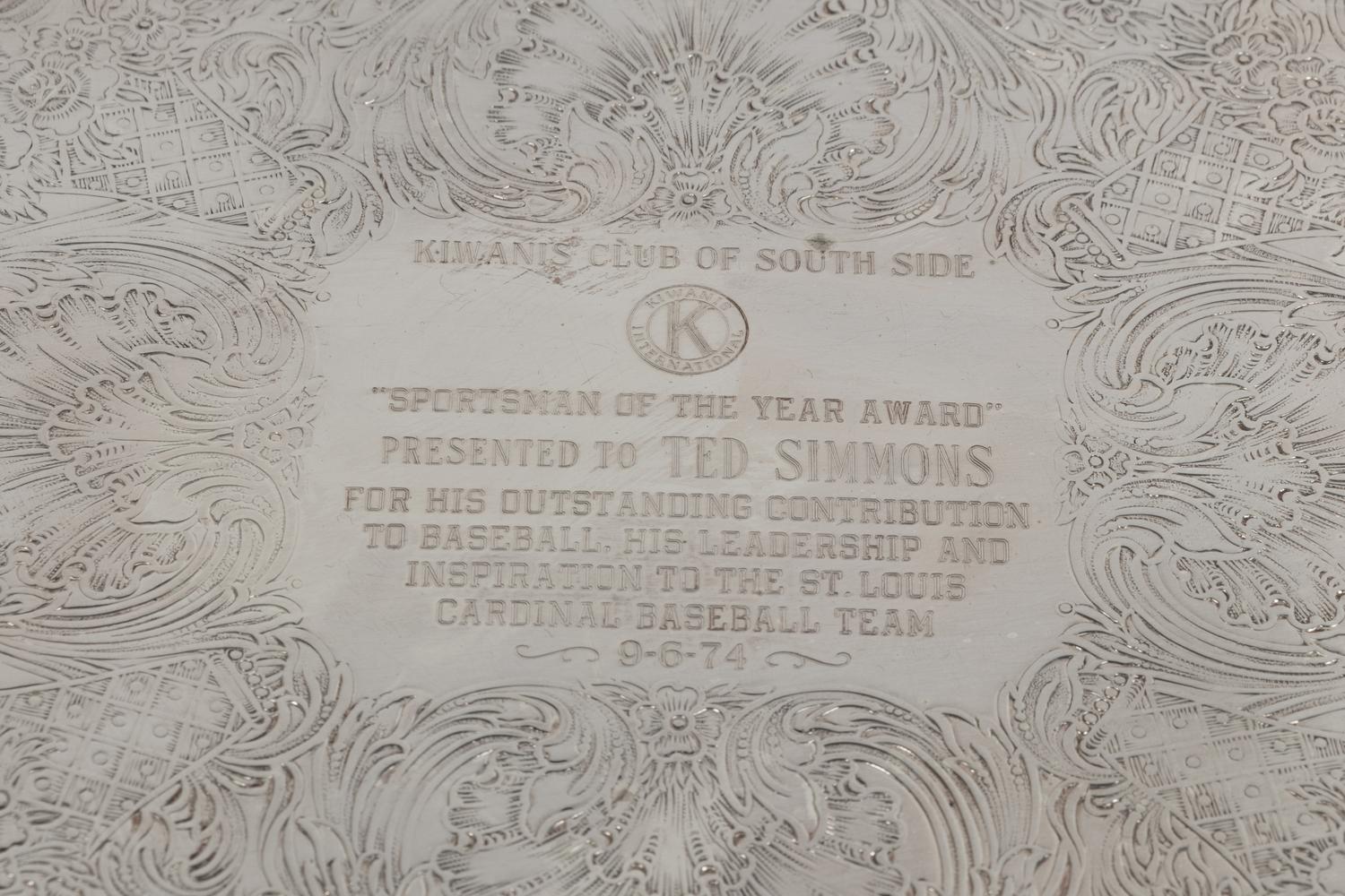 A Silverplate Presentation Tray "Kiwanis Club of South Side Sportsman of the Year Award" Presented to Ted Simmons 9-6-74 from The Collection of Baseball Hall of Famer Ted Simmons,