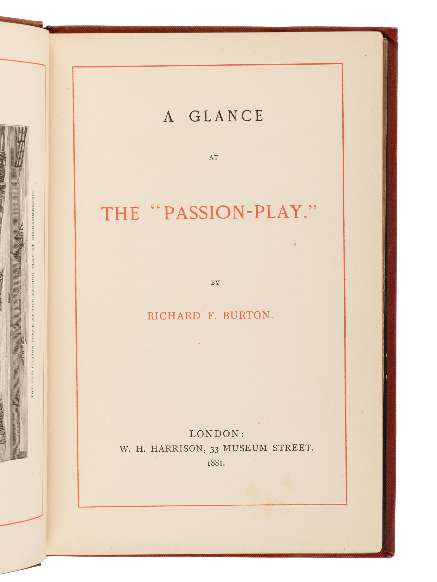 BURTON, Richard Francis, Sir (1821-1890). A Glance at the "Passion Play" . London: W.H. Harrison, 1881.