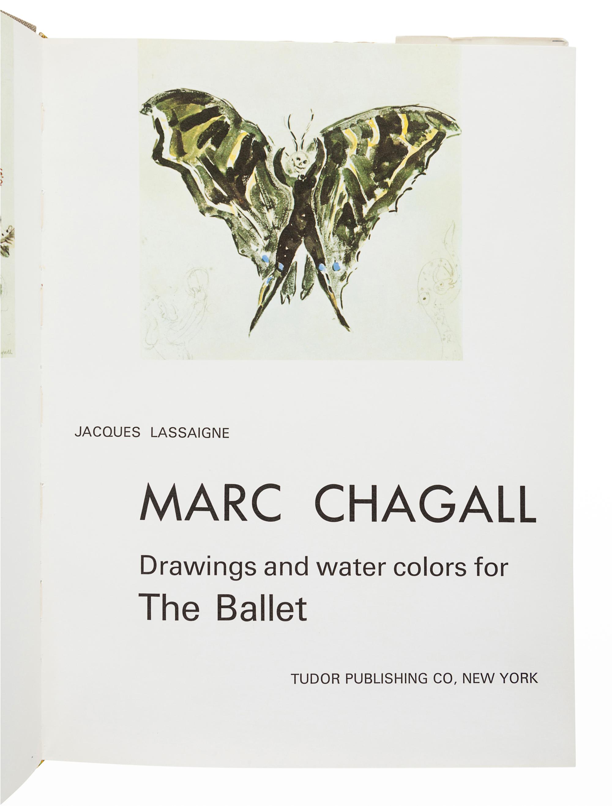 CHAGALL, Marc (1887-1995). -- LASSAIGNE, Jacques. Marc Chagall: Drawings and Water Colors for The Ballet. New York: Tudor Publishing, 1969.