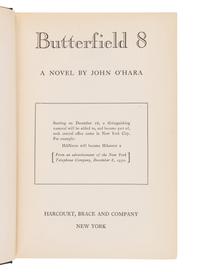 O’HARA, John (1905-1970). BUtterfield 8 . New York: Harcourt, Brace and Company, 1935.