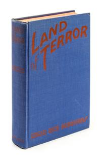BURROUGHS, EDGAR RICE. Land of Terror. Tarzana, CA, 1944. First edition.