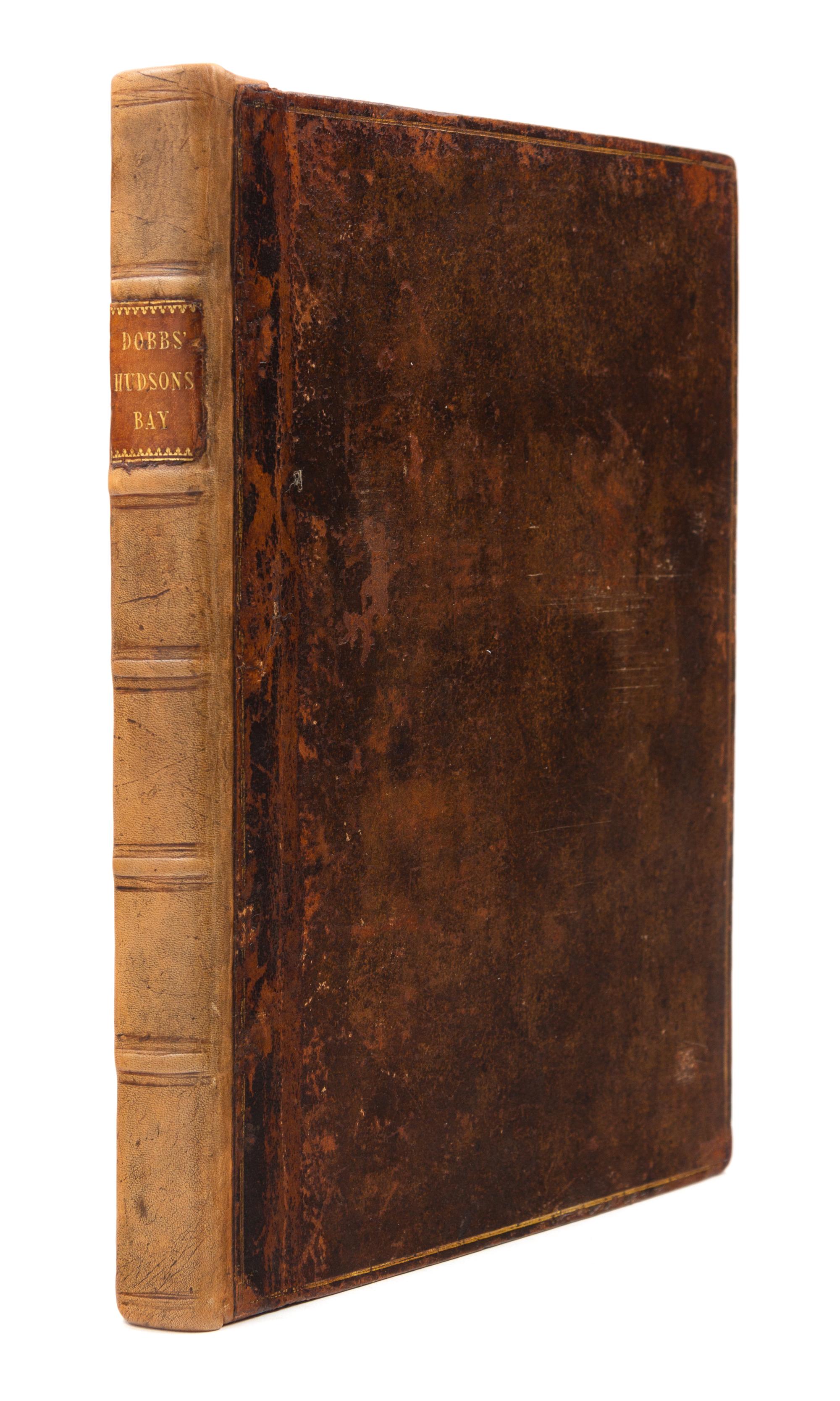 DOBBS, Arthur (1689-1765). An Account of the Countries Adjoining to Hudson's Bay. London, 1744. FIRST EDITION.