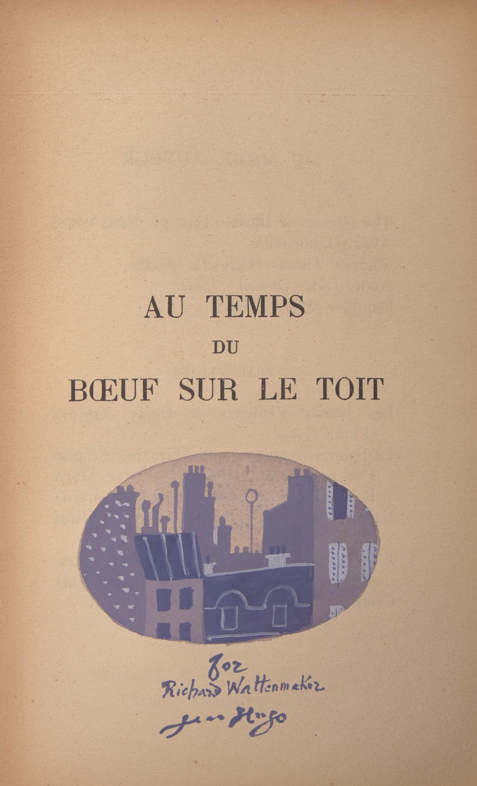 [Art] [Hugo, Jean] Sachs, Maurice. Au Temps du Boeuf sur le Toit