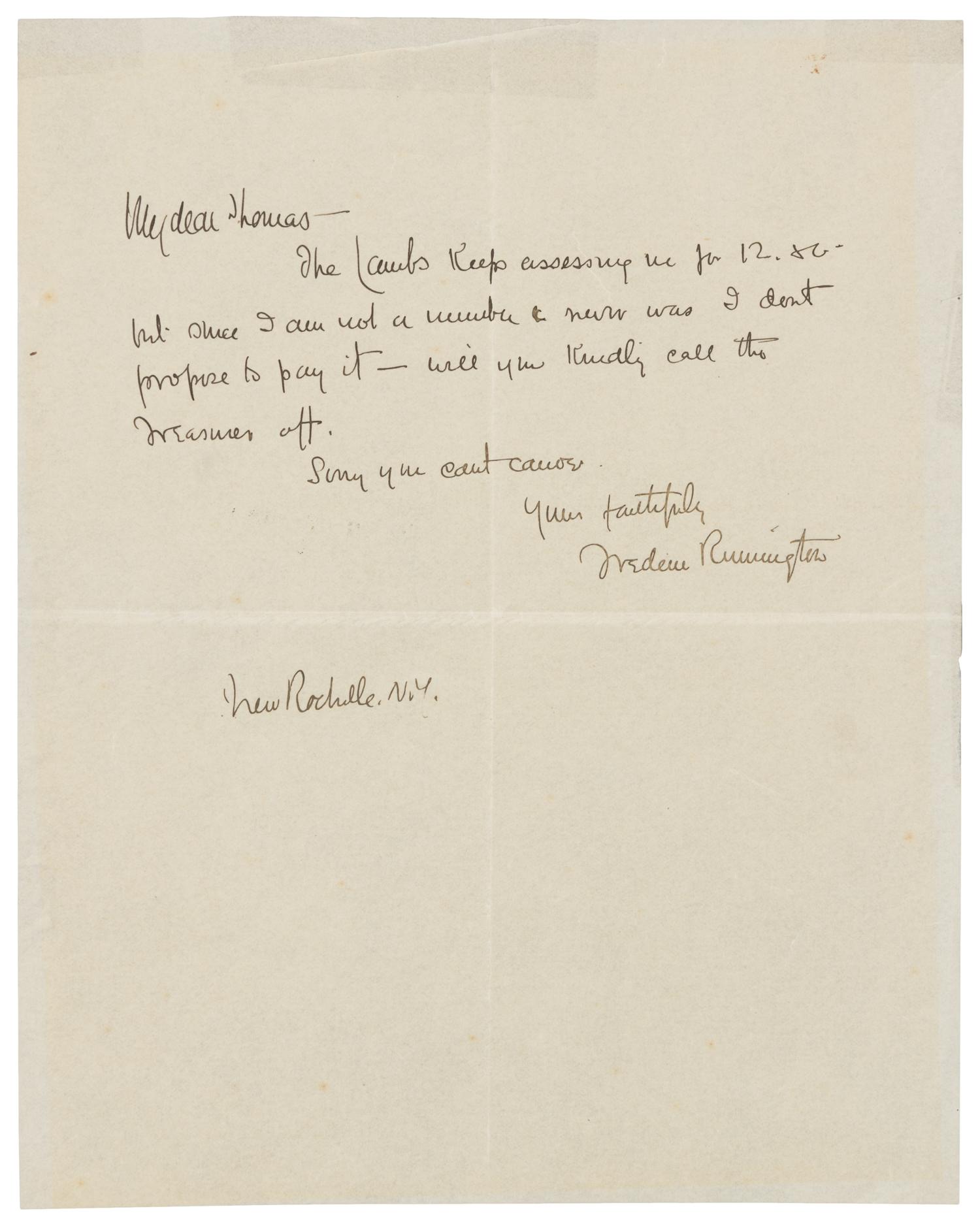 REMINGTON, Frederic (1861-1909). Autograph letter signed ("Frederic Remington"), to Thomas. New Rochelle, NY, n.d.