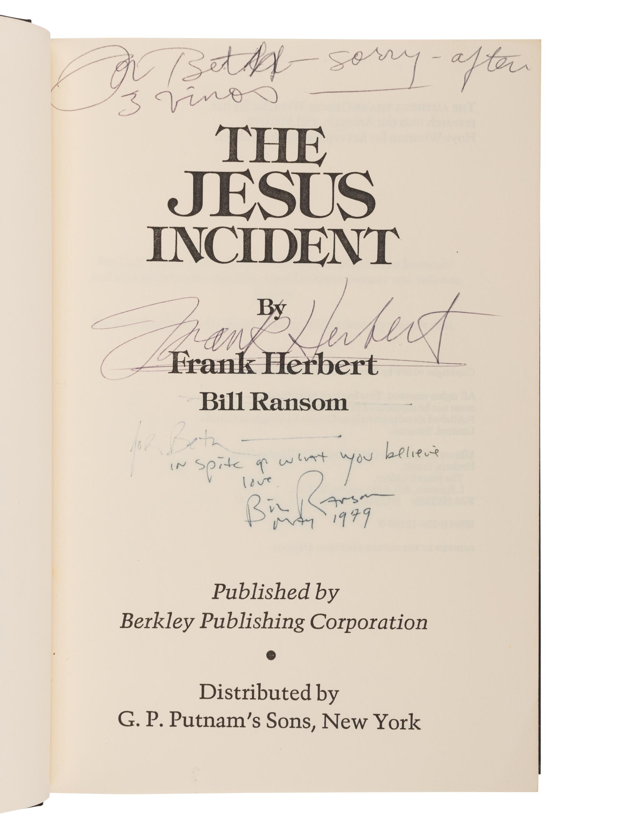HERBERT, Frank (1920-1986) and Bill RANSOM (b. 1945). The Jesus Incident . New York: Berkley Publishing Corporation for G.P. Putnam's Sons, 1979.