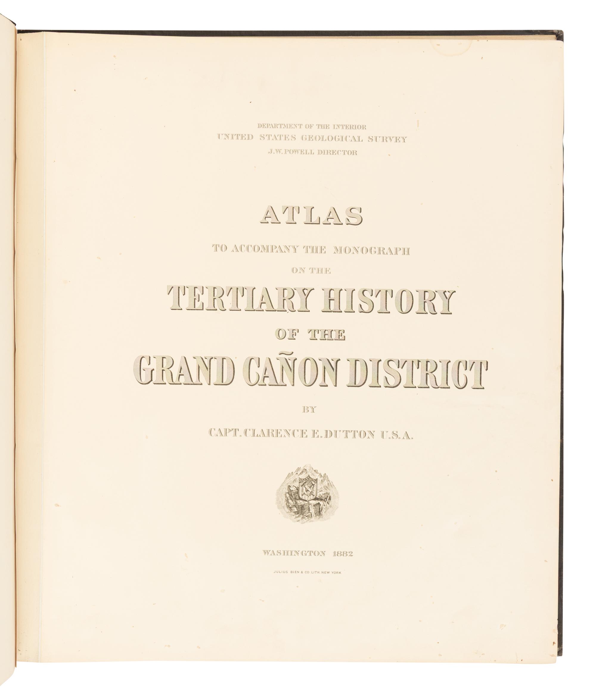 [Americana] Dutton, Clarence Edward. Tertiary History of the Grand Cañon District