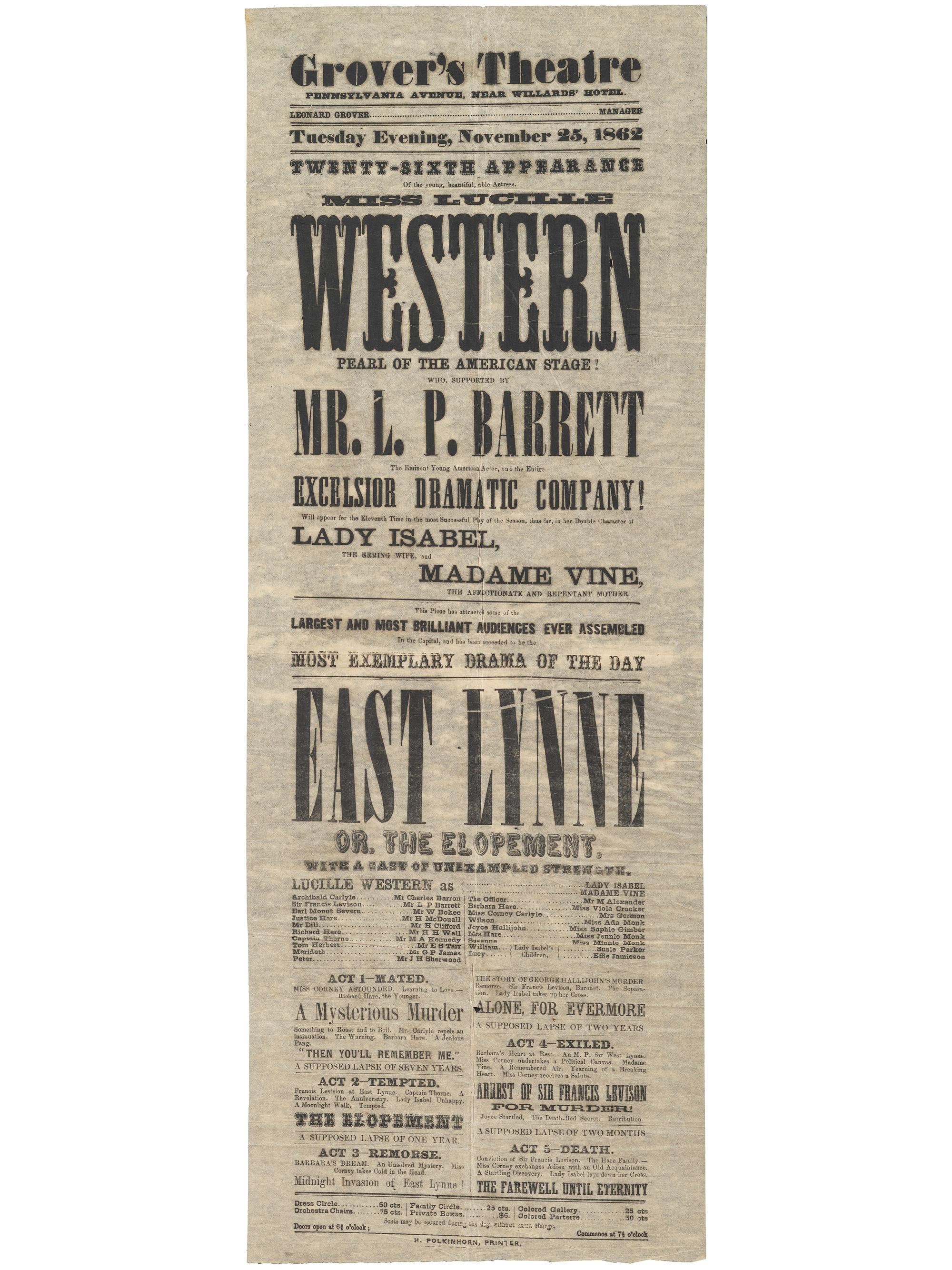 [THEATRE]. A group of 2 broadsides promoting performances at Grover's Theatre, Washington, DC, and Walnut Street Theatre, Philadelphia, which is headlined by Campbells Minstrels. 1862-1863.