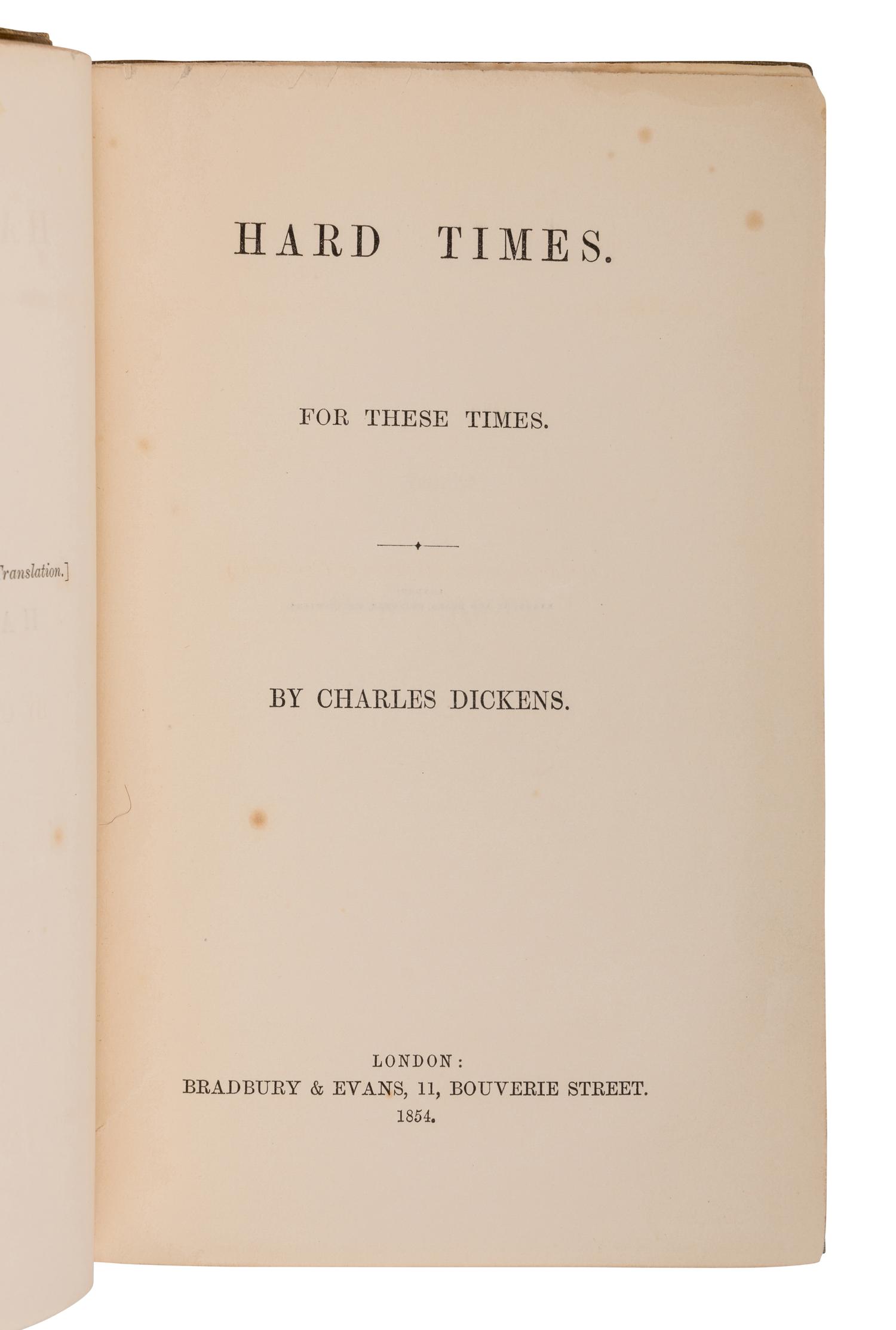 DICKENS, Charles (1812-1870). Hard Times. London: Bradbury & Evans, 1854.