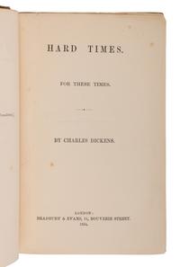 DICKENS, Charles (1812-1870). Hard Times. London: Bradbury & Evans, 1854.