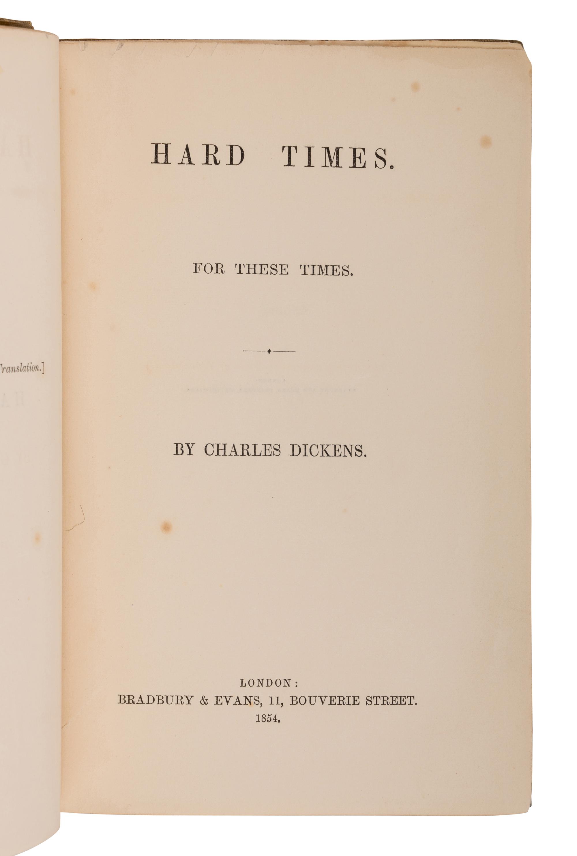 DICKENS, Charles (1812-1870). Hard Times. London: Bradbury & Evans, 1854.