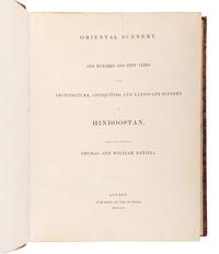 DANIELL, Thomas (1749-1840) and William DANIELL (1769-1837). Oriental Scenery. One Hundred and Fifty Views of the Architecture, Antiquities and Landscape Scenery of Hindoostan . London: for the authors, 1816.