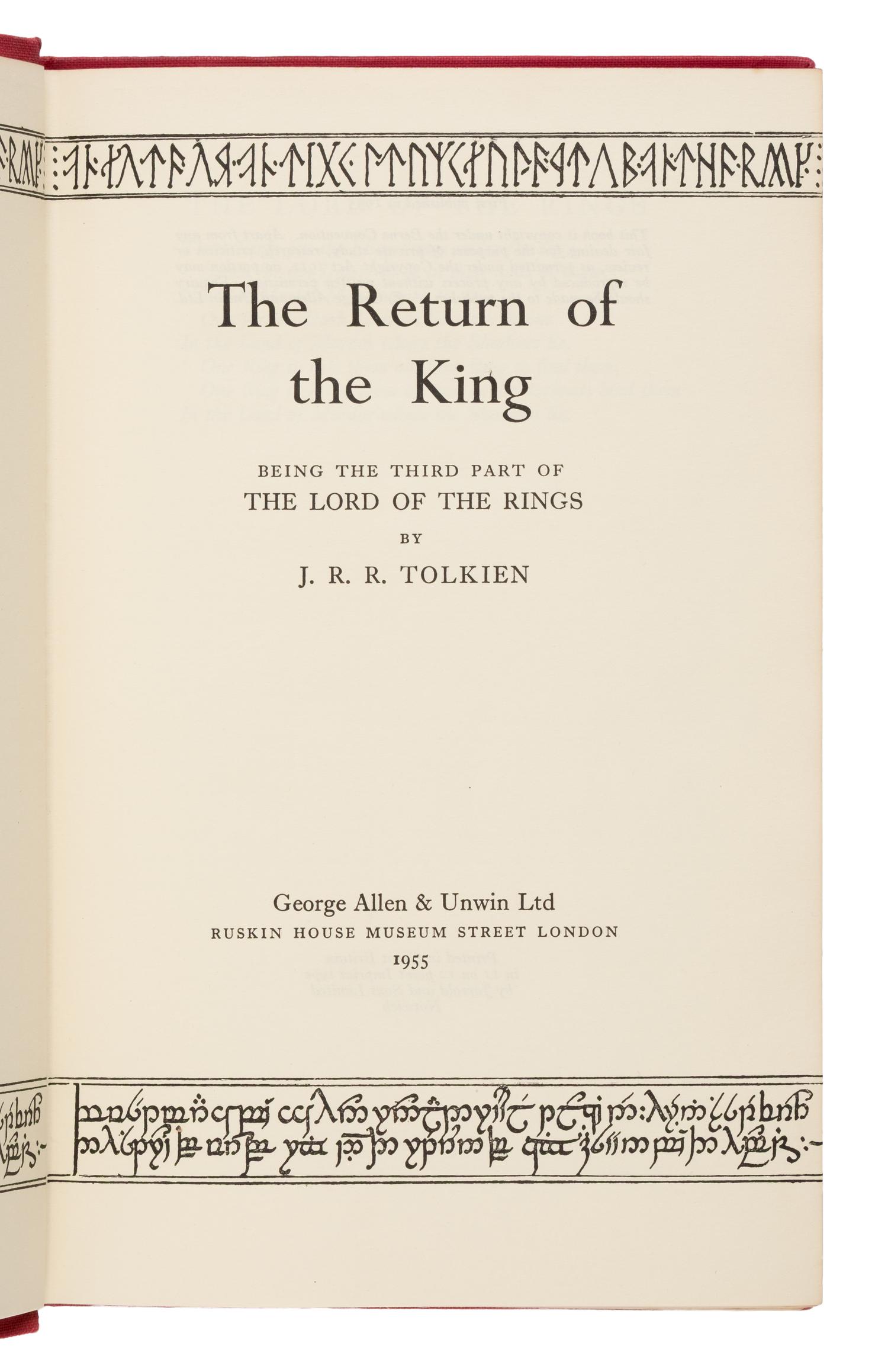 Tolkien, J.R.R. (1892-1973). [The Lord of the Rings trilogy:] The Fellowship of the Ring . 1954. -- The Two Towers . 1954. -- The Return of the King . 1955. All London: Allen & Unwin Ltd.