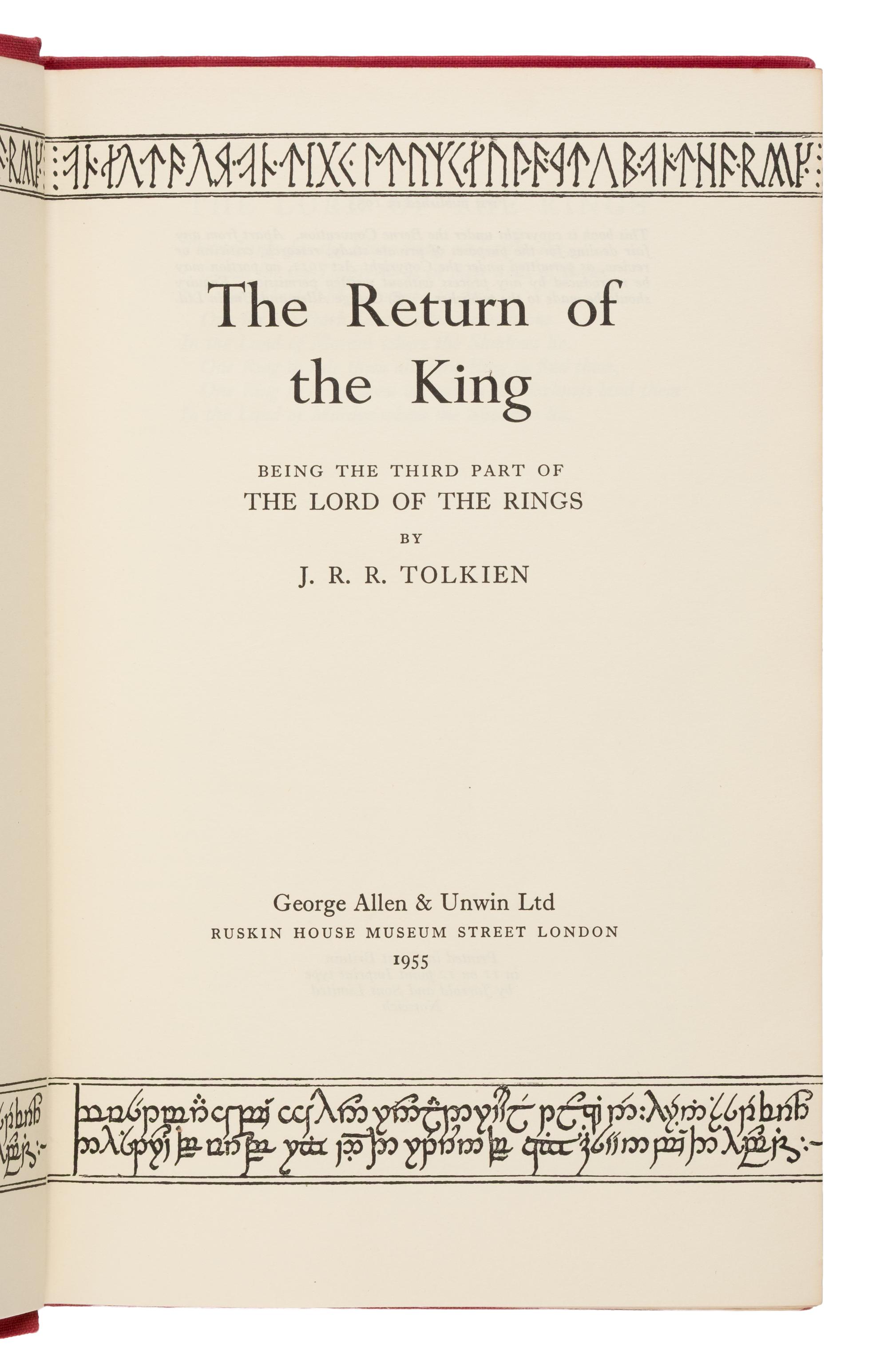 Tolkien, J.R.R. (1892-1973). [The Lord of the Rings trilogy:] The Fellowship of the Ring . 1954. -- The Two Towers . 1954. -- The Return of the King . 1955. All London: Allen & Unwin Ltd.