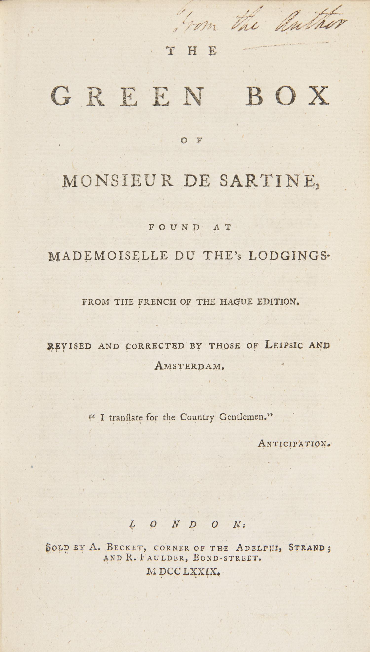[American Revolution] [Franklin, Benjamin] (Tickell, Richard). The Green Box of Monsieur de Sartine, Found at Mademoiselle du The's Lodgings...