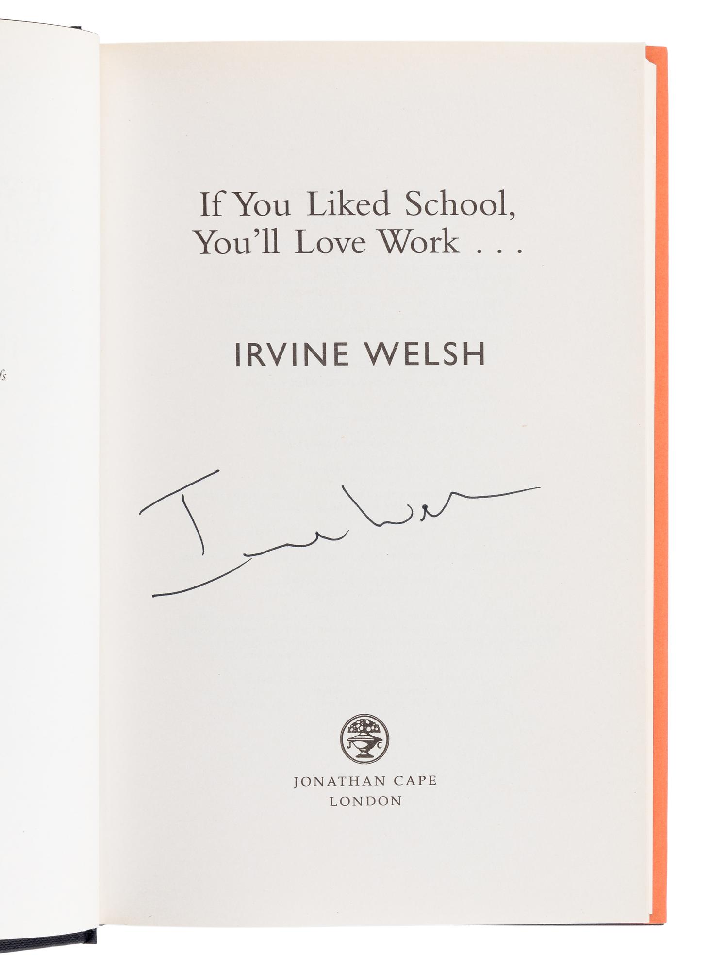 WELSH, Irvine (b. 1958). A group of 9 works by Welsh, MOST FIRST EDITION, ALL SIGNED OR INSCRIBED, comprising: