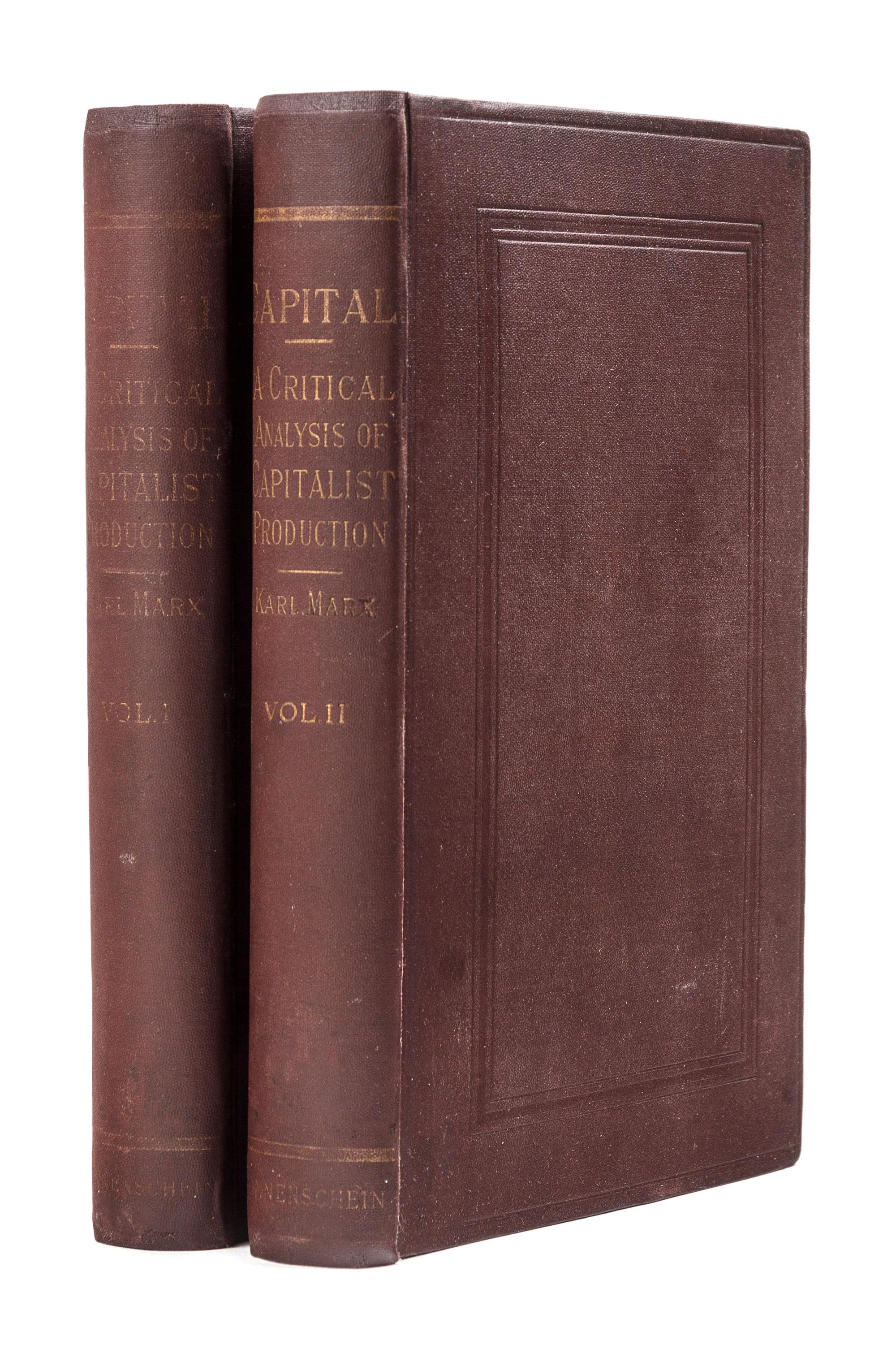 MARX, Karl (1818-1883). Capital: A Critical Analysis of Capitalist Production . London: Swan Sonnenschein, Lowrey, & Co., 1887.
