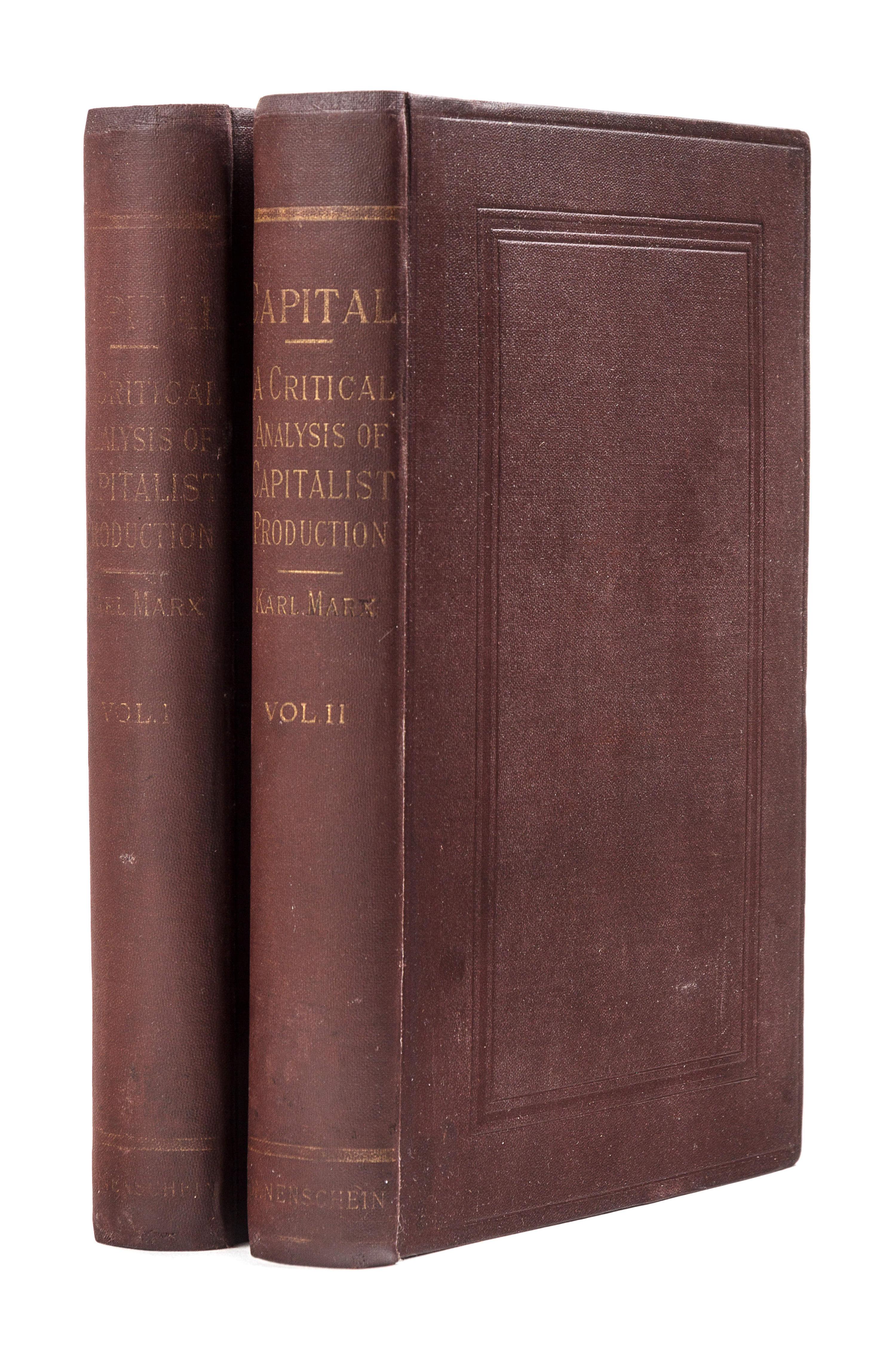 MARX, Karl (1818-1883). Capital: A Critical Analysis of Capitalist Production . London: Swan Sonnenschein, Lowrey, & Co., 1887.