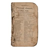 Cramer, Zadok (1773-1813). Cramer's Pittsburgh Magazine Almanack, For the Year of our Lord 1816: Being Bissextile or Leap Year... No. XIII. Pittsburgh: [Elizabeth] Cramer, Spear and Eichbaum, 1815.