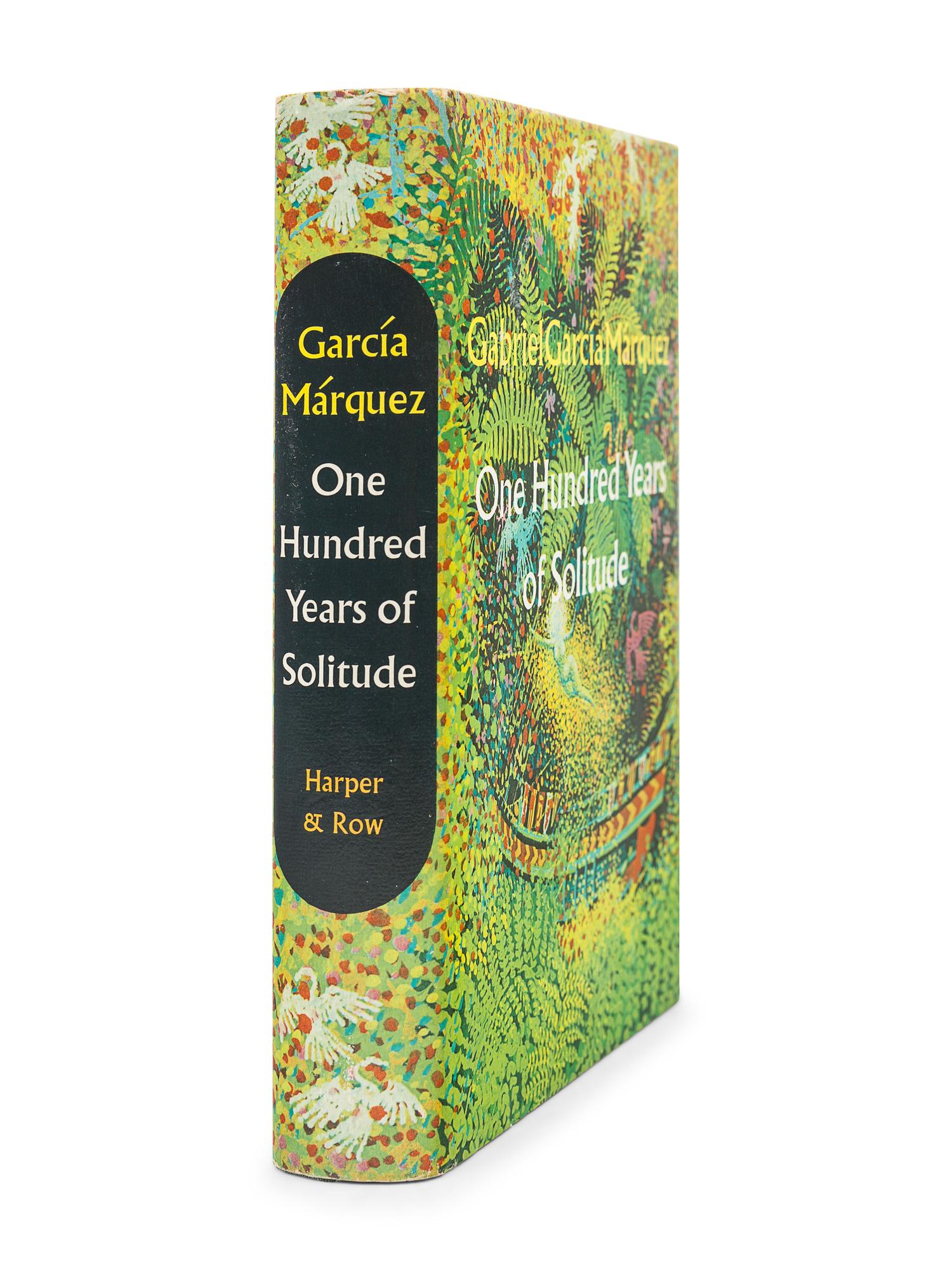 GARCÍA MÁRQUEZ, Gabriel (1927-2014). One Hundred Years of Solitude . Gregory Rabassa, translator. New York and Evanston: Harper & Row, 1970.
