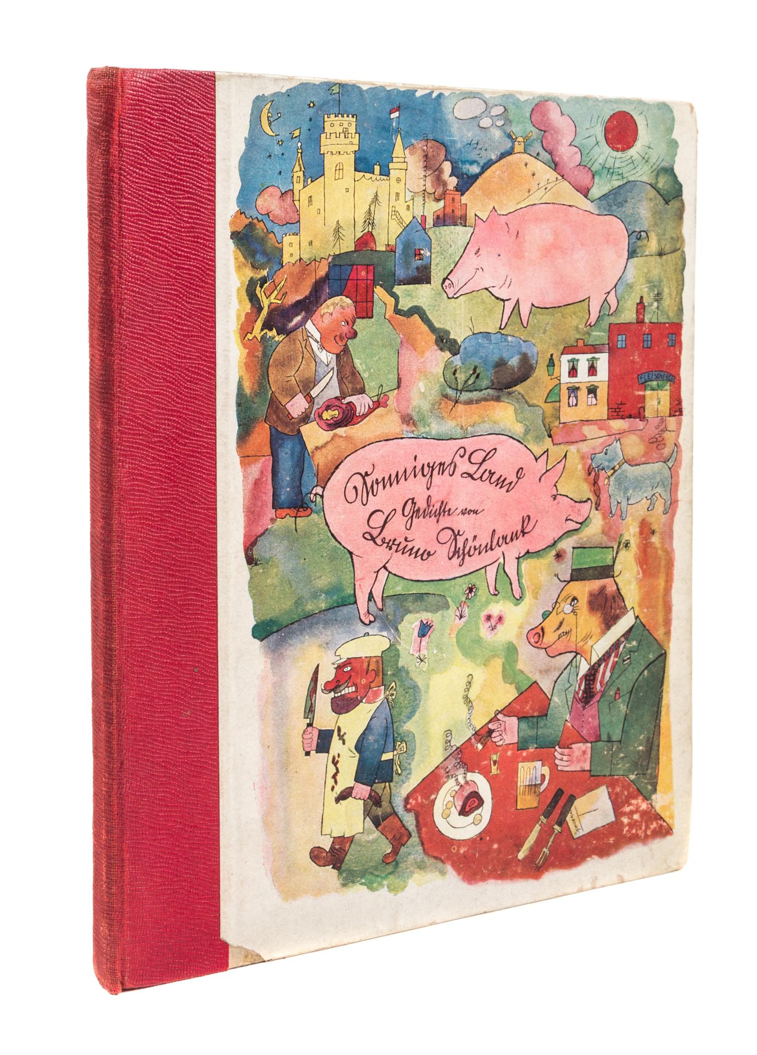 (GROSZ, GEORGE) SCHONLANK, BRUNO. Sonniges Land. Berlin, 1920. First edition.