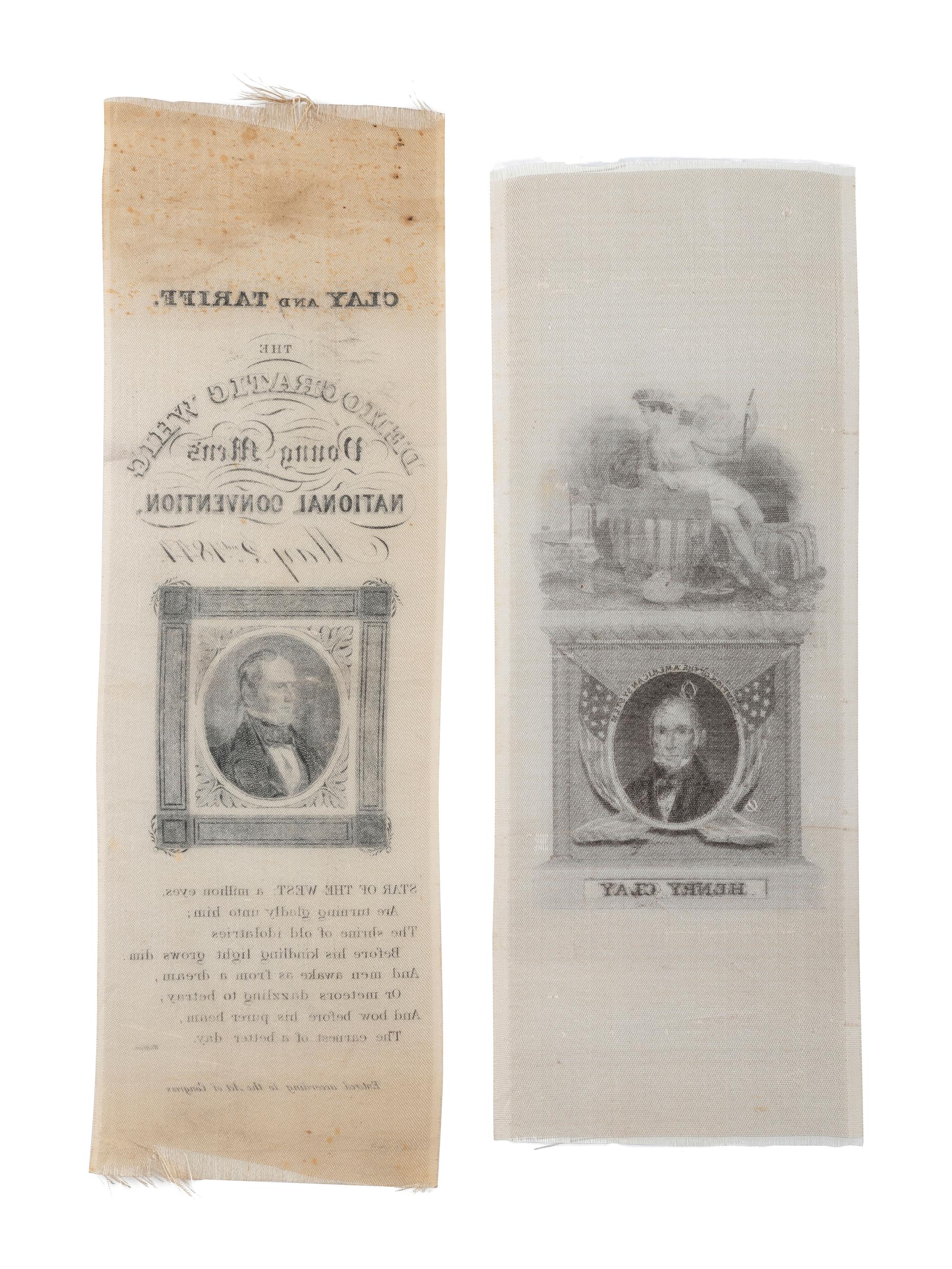 [POLITICS] --[CLAY, Henry (1777-1852)]. A group of 2 silk ribbons promoting Henry Clay, comprising: