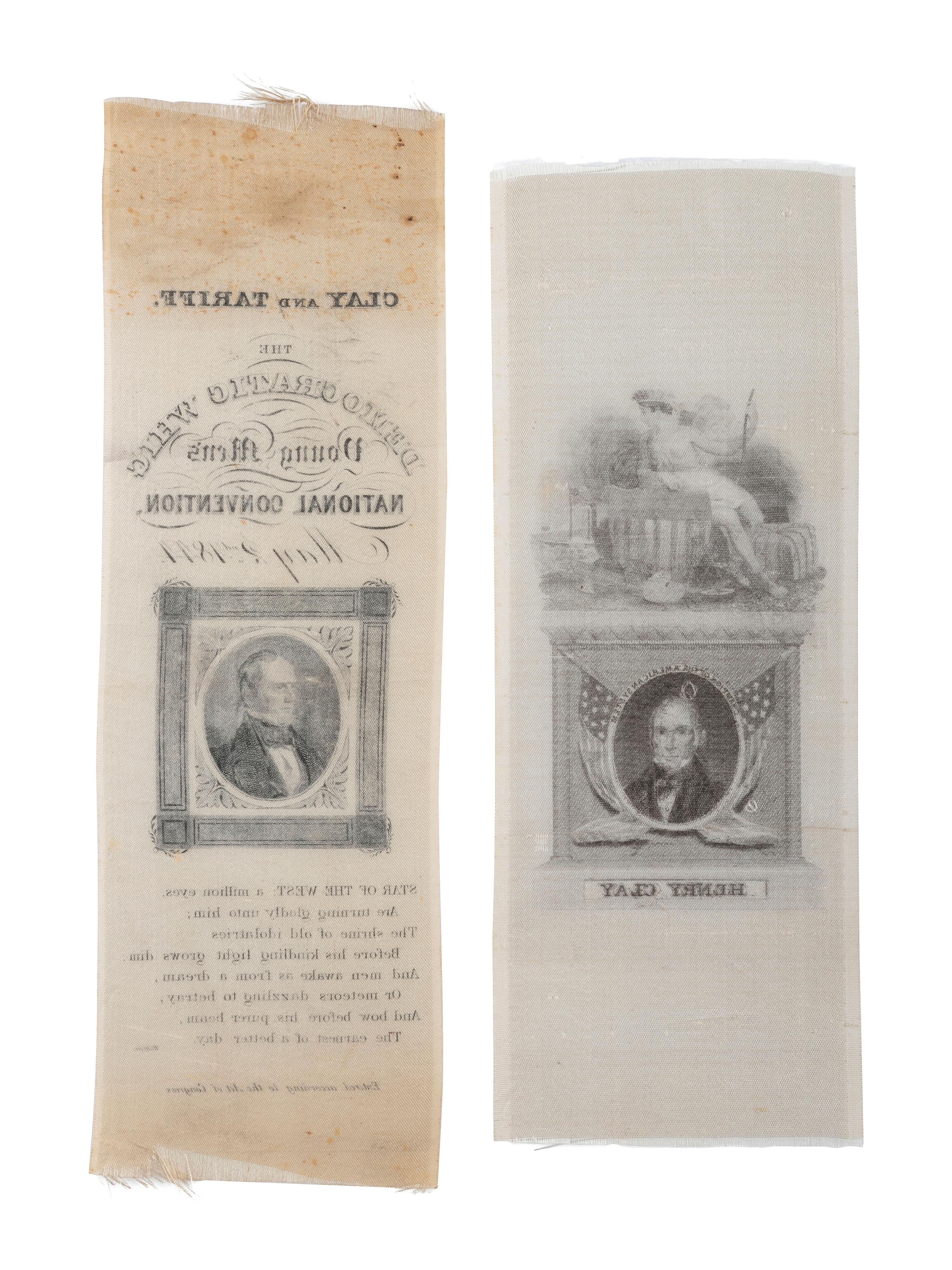[POLITICS] --[CLAY, Henry (1777-1852)]. A group of 2 silk ribbons promoting Henry Clay, comprising: