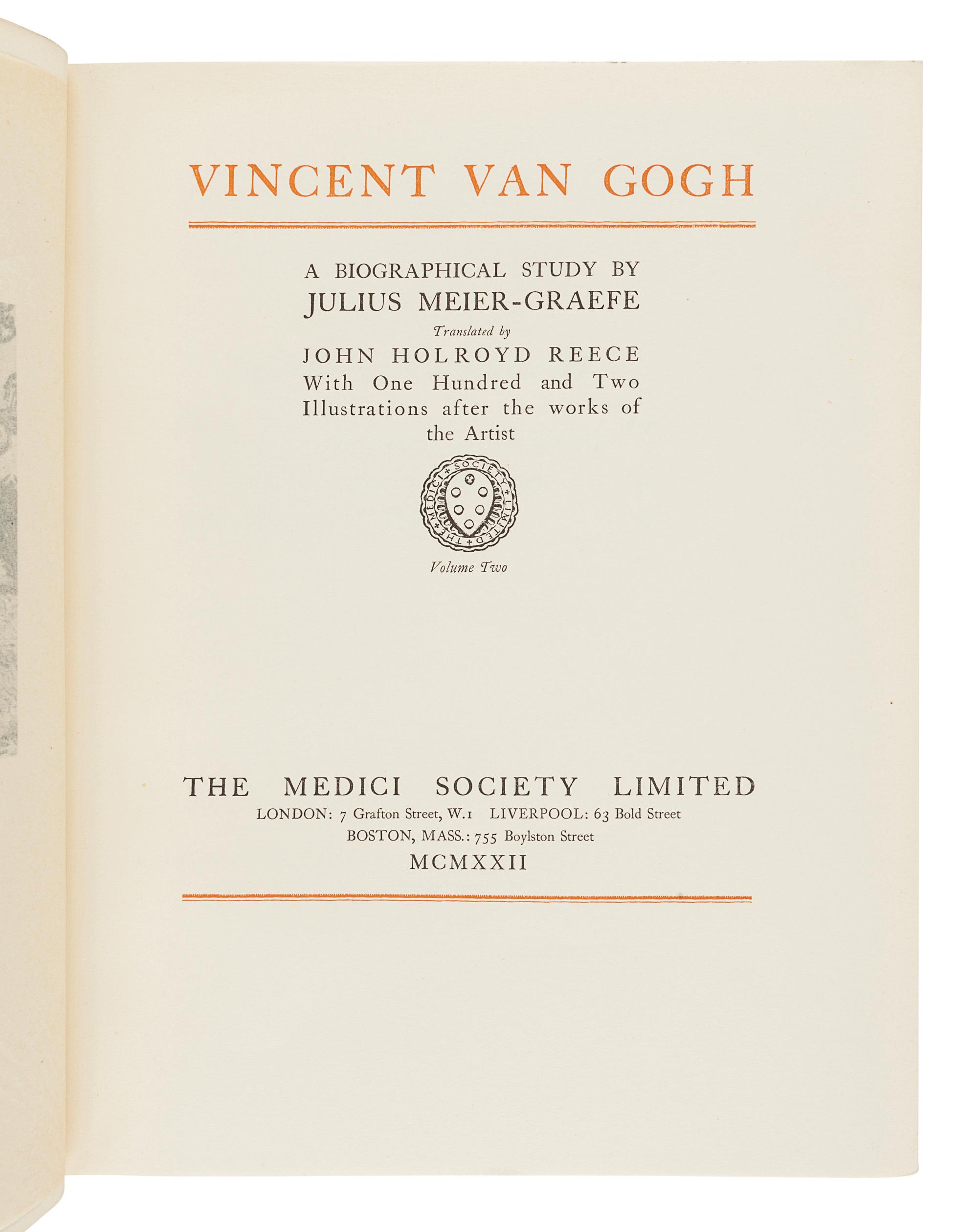[VAN GOGH, Vincent (1853-1890)]. MEIER-GRAEFE, Julius. Vincent Van Gogh. REECE, John Holroyd, translator . London, Liverpool, Boston: The Medici Society Limited, 1922.
