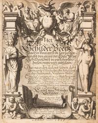 MANDER, CAREL VAN. Het Schilder-Boeck... Amsterdam, 1616-1618. 6 parts in one. Important work of 175 biographies of European painters.