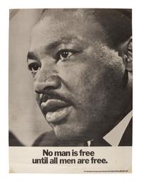 [KING, Martin Luther, Jr.]. No Man is Free Until All Men Are Free . New York, ca 1970-1971.