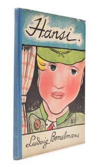 BEMELMANS, Ludwig (1898-1962). Hansi. New York: The Viking Press, 1934. FIRST EDITION.