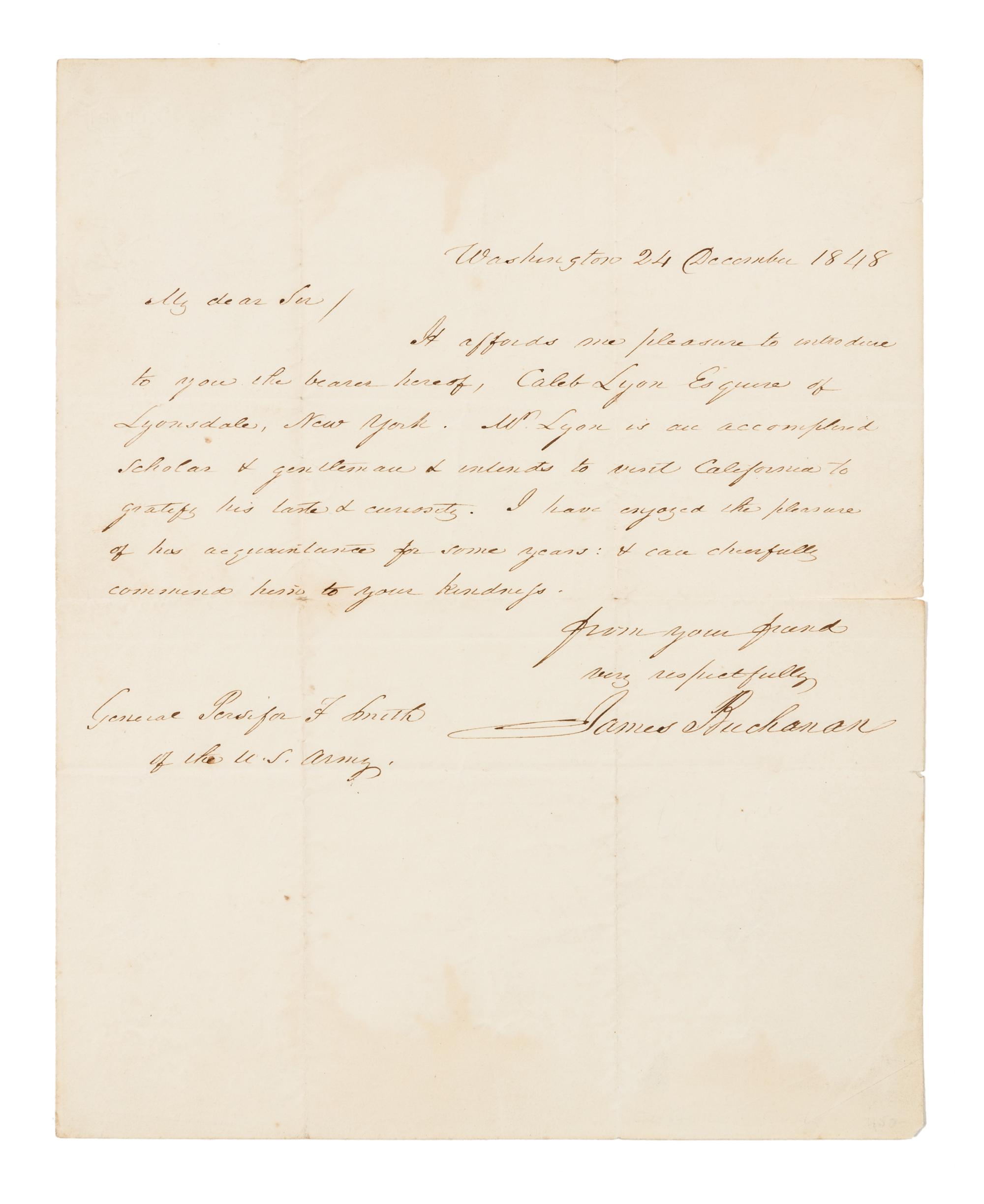 BUCHANAN, James. Autographed letter signed ("James Buchanan"), as Secretary of State, to General Persifor F. Smith, 24 December 1848.